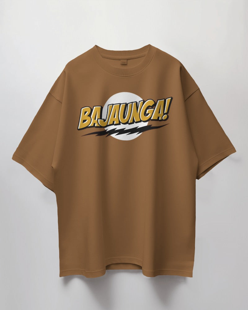 BAJAUNGA! Oversized T-shirt